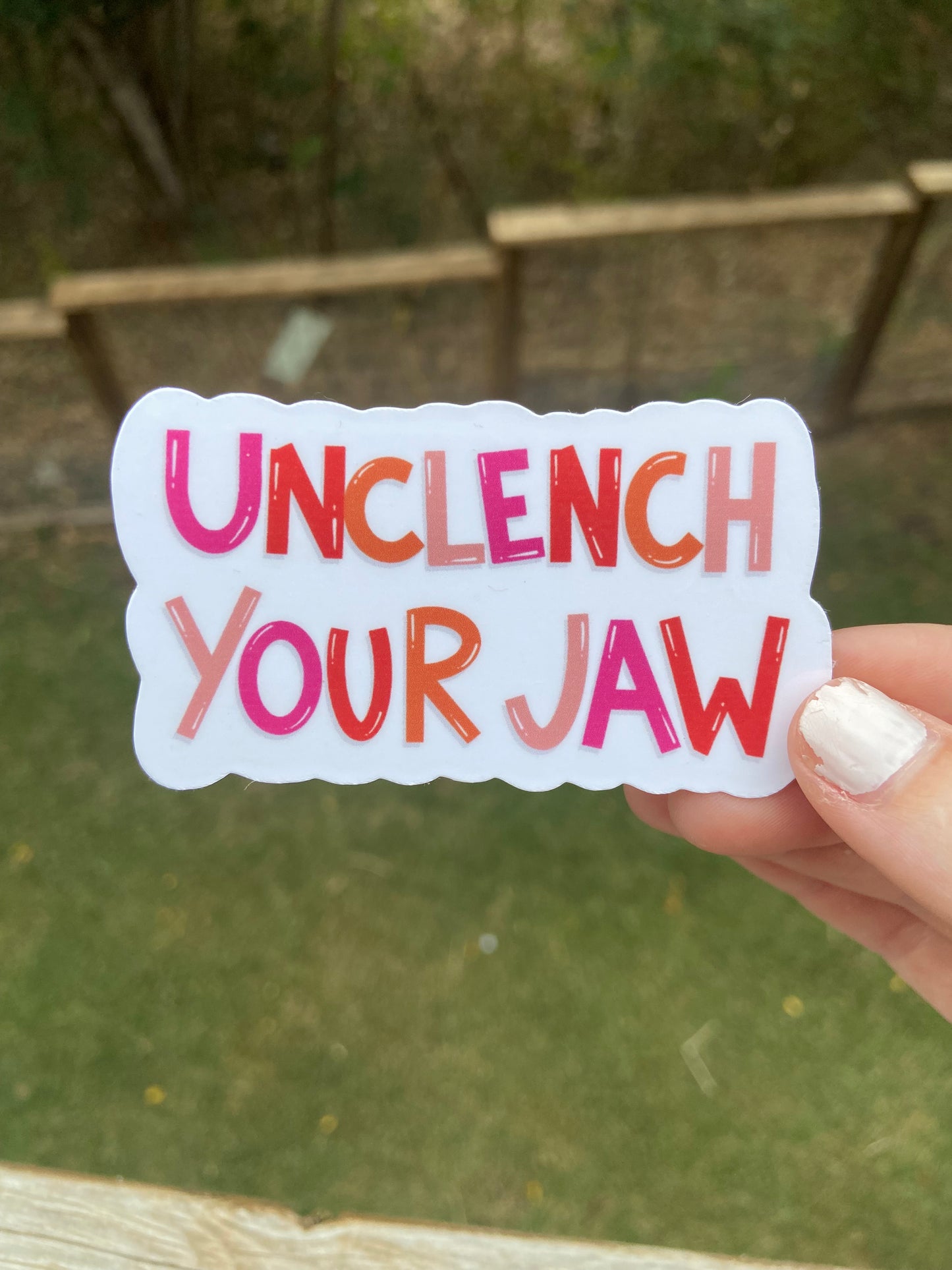 Unclench your jaw - sticker