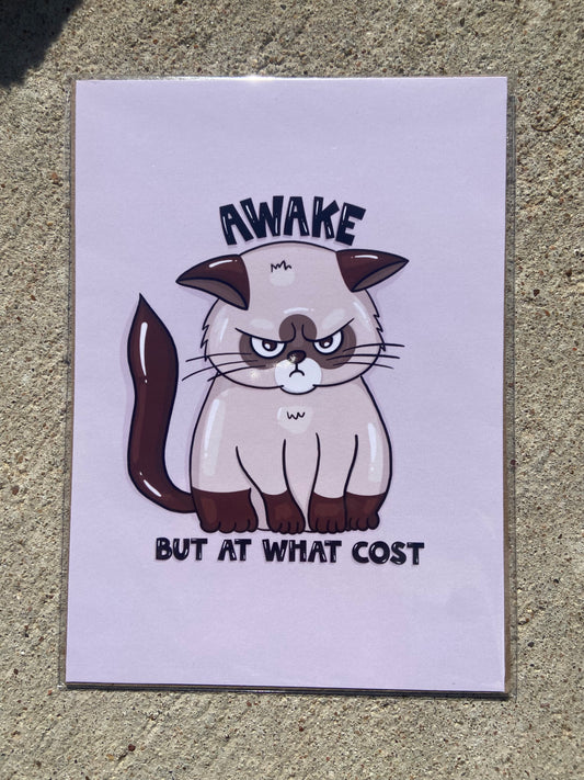 Awake, but at what cost - art print 8 x 10