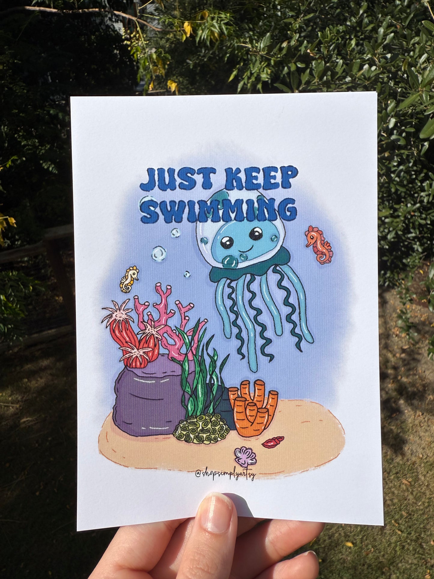 Just keep swimming🪼- art print