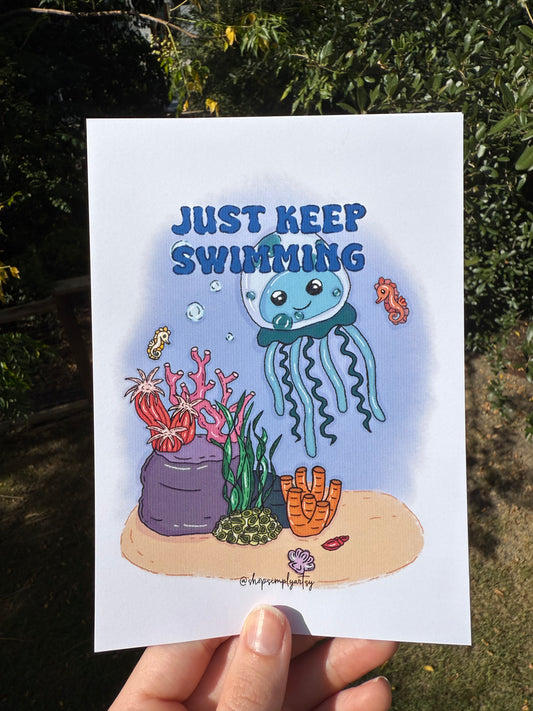 Just keep swimming🪼- art print
