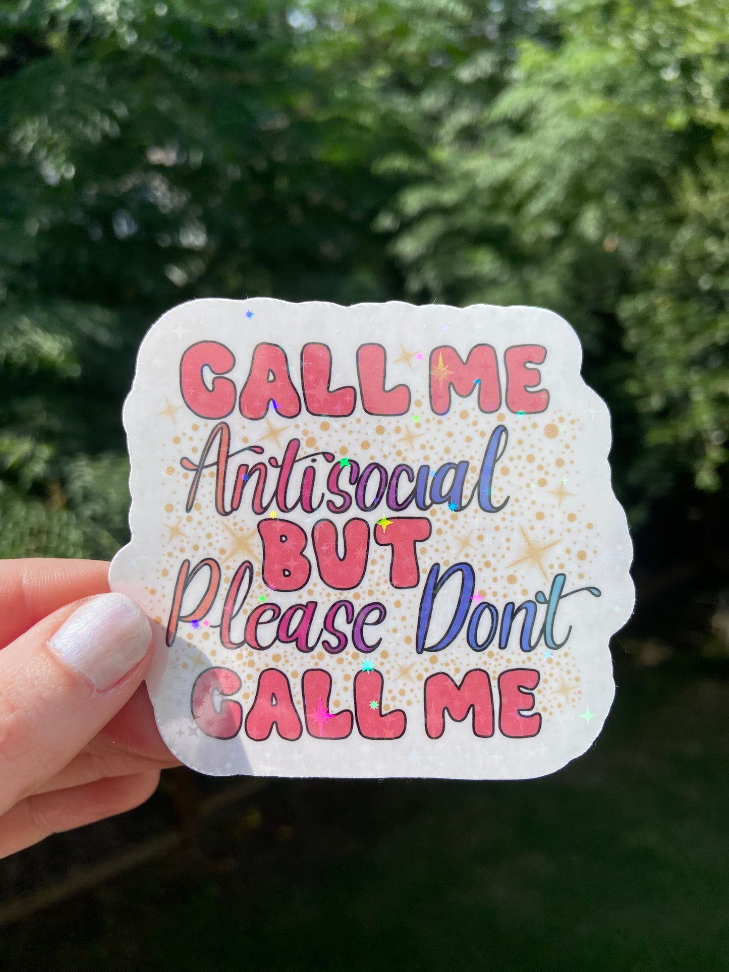 “Call me anti-social” sticker