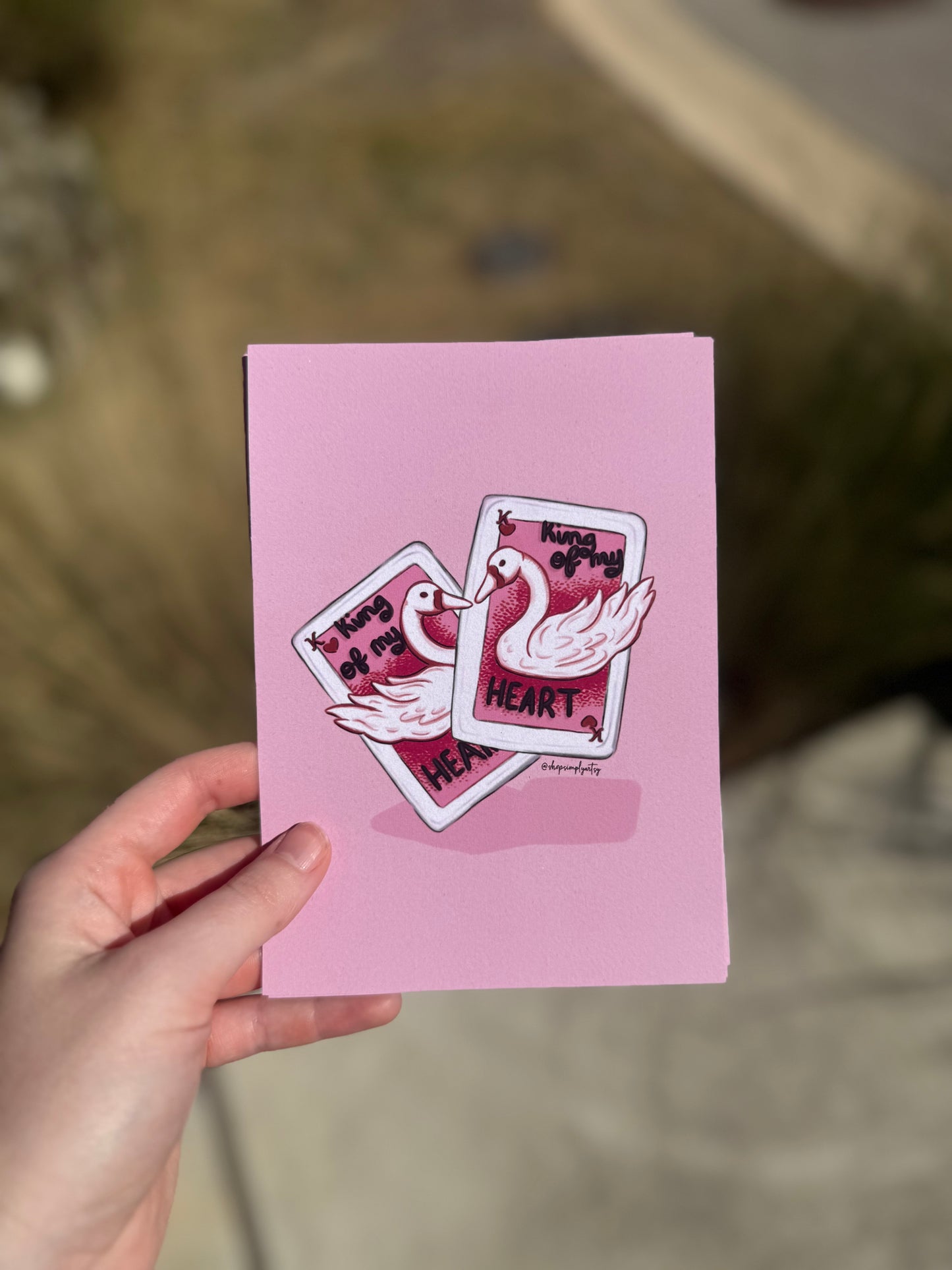 5 x 7 art print- King/Queen of my Heart🩷✨
