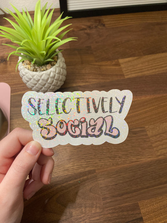 "Selectively Social" Sticker